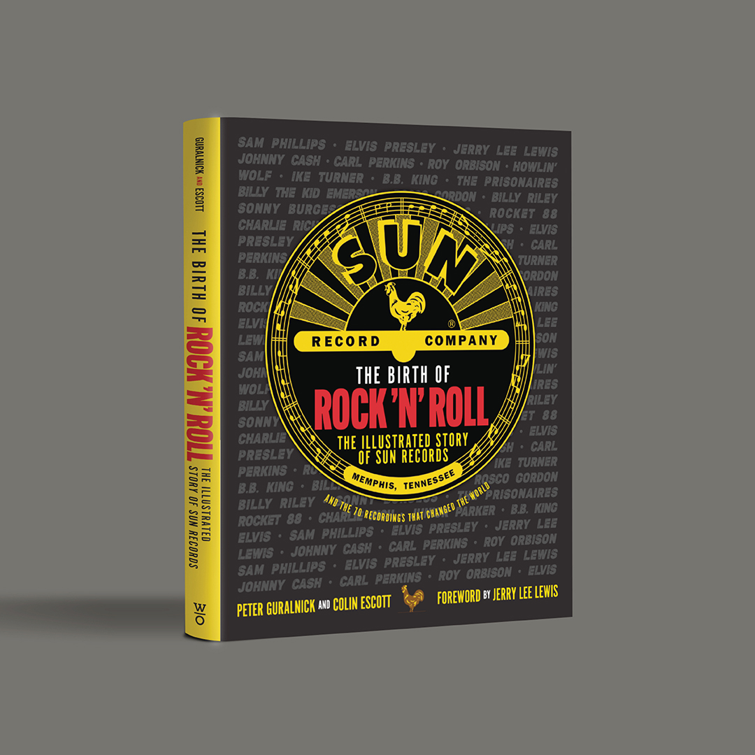 Tremendous Hobart side The Birth of Rock 'n' Roll: The Illustrated History of Sun Records & the 70  Records that Changed the World | Sun Records